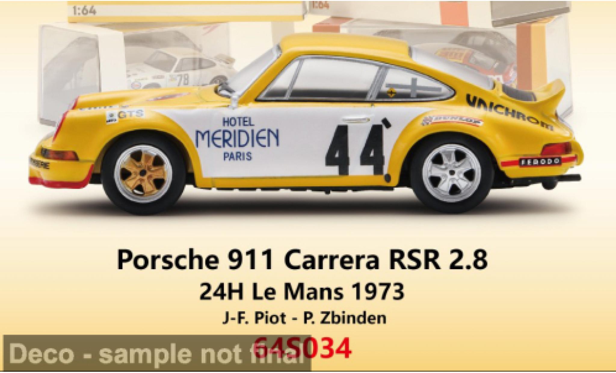 Porsche 911 1/64 Spark Carrera RSR 2.8 24h Le Mans 1973 #44 J.F.Piot/P.Zbinden 1:64 modelauto