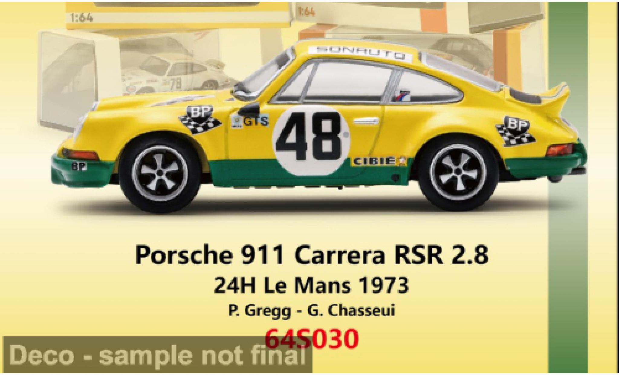 Porsche 911 1/64 Spark Carrera RSR 2.8 24h Le Mans 1973 #48 P.Gregg/G.Chasseuil 1:64 modelauto